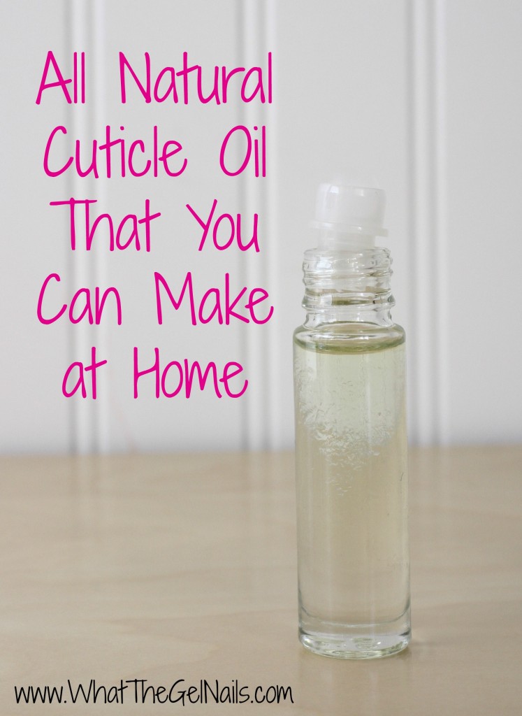 diy cuticle best cuticle oil you can make at home whatthegelnails